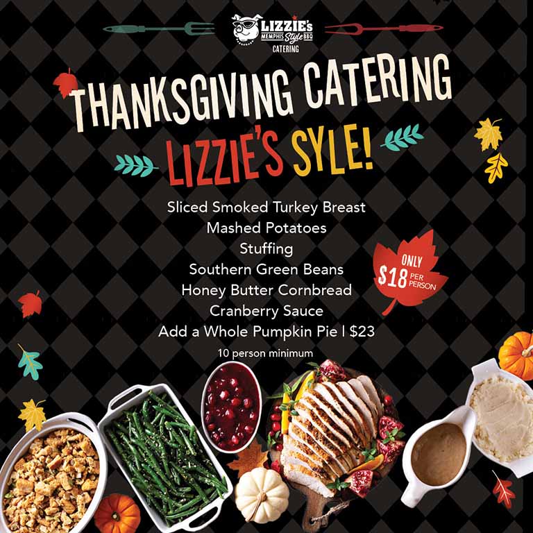 Thanksgiving Catering: Lizzie’s Style