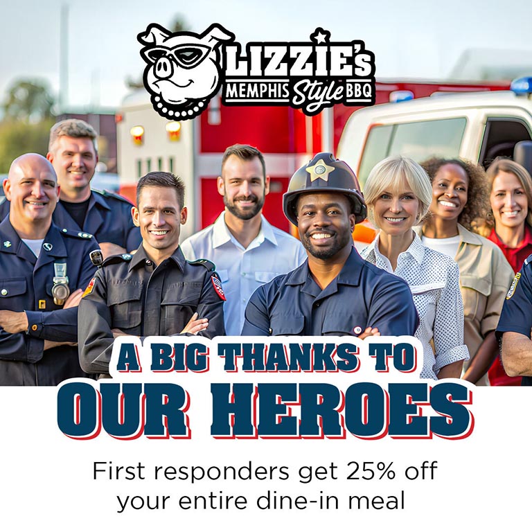 First Responders get 25% off entire dine-in meal at Lizzie's BBQ